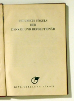 Friedrich Engels, der Denker und Revolutionär