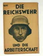 Die Reichswehr und die Arbeiterschaft