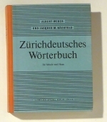 Zürichdeutsches Wörterbuch für Schule und Haus