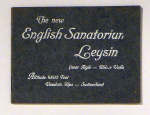 The new English Sanatorium Leysin