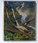 Die Gotthardbahn