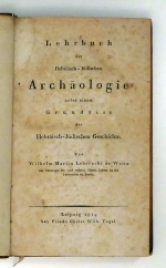 Lehrbuch der Hebräisch-Jüdischen Archäologie nebst einem Grundriss der Hebräisch-Jüdischen Geschichte
