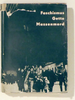 Faschismus - Getto - Massenmord