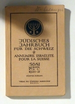 Jüdisches Jahrbuch für die Schweiz - Annuaire israélite pour la Suisse 1920/21 5681. Fünfter Jahrgang