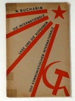 Die internationaleLage und die Aufgaben der Kommunistischen Internationale