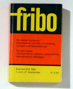 Fribo. Kursbuch, Horaire, Orario. Sommer/Eté/Estate 1980