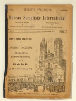 Compte rendu analytique du Congr&egrave;s Socialiste International Extraordinaire tenu &agrave; Bâle les 24 et 25 novembre 1912