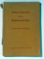 Rechen-Unterricht und der Waldorfschul-Plan