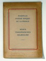 Nouvelle Poésie épique de la France - Neues französisches Heldenlied