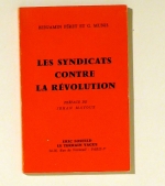 Les Syndicats contre la Révolution