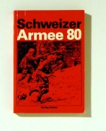 Schweizer Armee 80