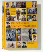 Die Schweizer Spanienfreiwilligen