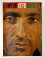 Fremder oder Bruder?