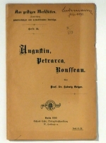 Augustin, Petrarca, Rousseau