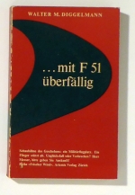 Mit F 51 &uuml;berf&auml;llig