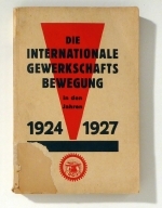 Die internationale Gewerkschaftsbewegung in den Jahren 1924-1927