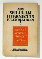 Aus Wilhelm Liebknechts Jugendjahren